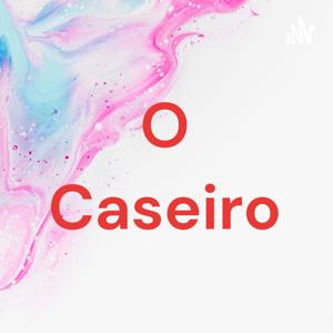 O Caseiro