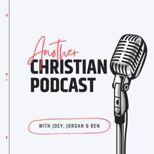 Another Christian Podcast