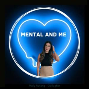 MENTAL and ME