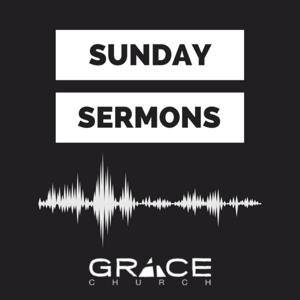 Sunday Sermons (Grace Church of La Verne)