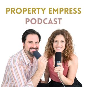 Property Empress Podcast