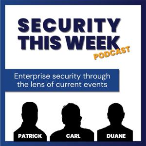 Security This Week by Carl Franklin