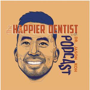 The Happier Dentist Podcast