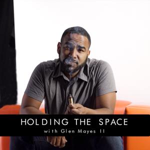 Holding The Space