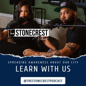 The Stonecrest Podcast