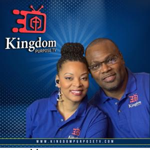 Kingdom Purpose TV Podcast (audio)