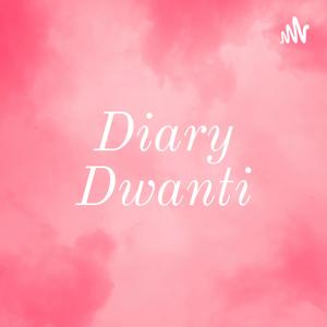 Diary Dwanti