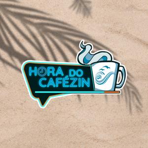 Hora do Cafézin