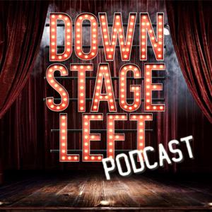 Down Stage Left Podcast