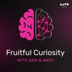 Fruitful Curiosity - An Alto Podcast