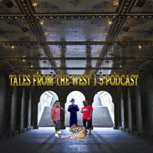 TALES FROM THE WEST 1 5 "podcast"