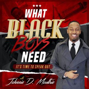 What Black Boys Need