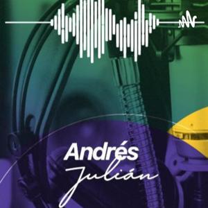 Un podcast con Andrés Julián - La Vocación