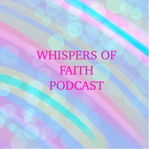 Whispers of Faith Podcast