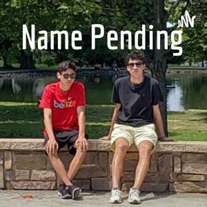 Name Pending