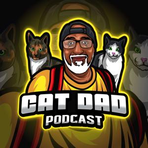 Cat Dad Podcast