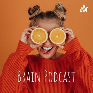 Brain Podcast