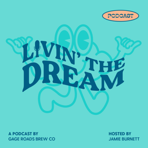Livin' the Dream by Gage Roads