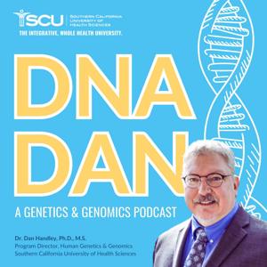 Dr. DNA Dan - A Genetics & Genomics Podcast