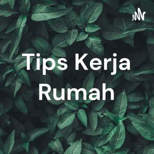 Tips Kerja Rumah