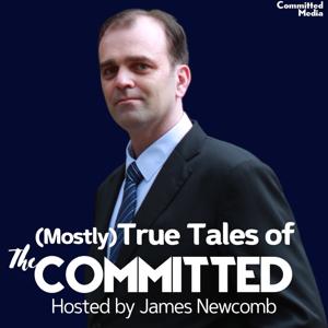 (Mostly) True Tales of THE COMMITTED