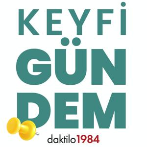 Keyfi Gündem by Daktilo1984: Keyfi Gündem