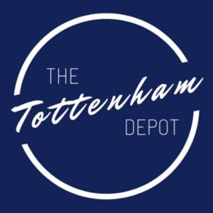 The Tottenham Depot Podcast by Tottenham Depot