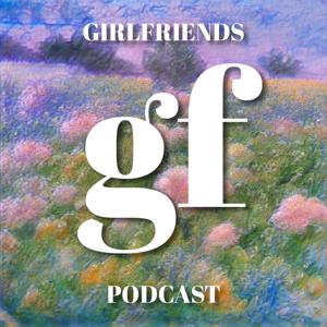 The Mission Church: Girlfriends Podcast