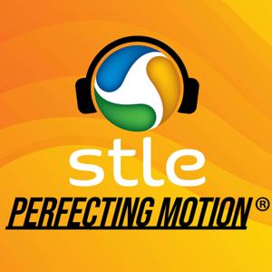 Perfecting Motion® by STLE Podcast