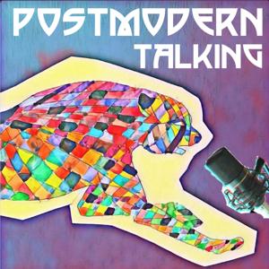 Postmodern talking