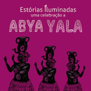 Estórias Iluminadas: Uma Celebração à Abya Yala (Audiobook)
