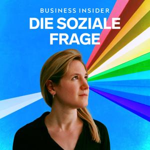 Die soziale Frage by Business Insider