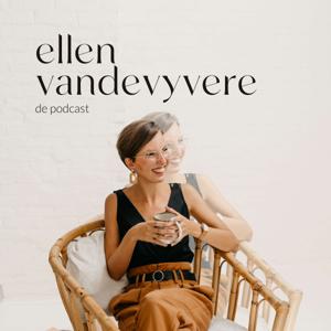 Ellen Vandevyvere de Podcast