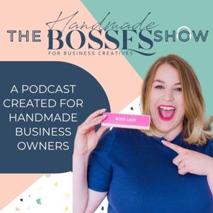 The Handmade Bosses Show