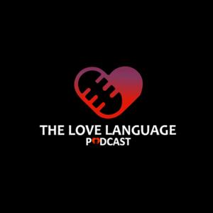 The Love Language Podcast
