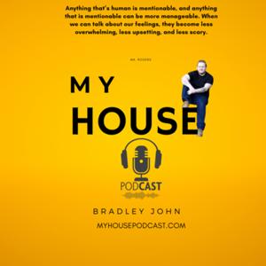 My House Podcast