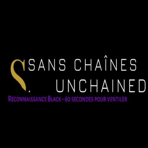 Sans Chaînes ''Unchained''