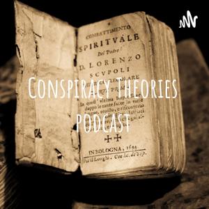 Conspiracy Theories podcast