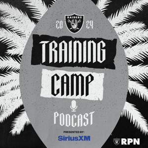 Raiders Training Camp Podcast by Raiders