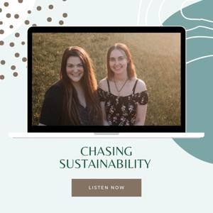 Chasing Sustainability