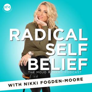 Radical Self Belief