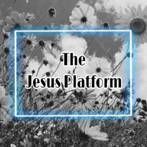 The Jesus Platform