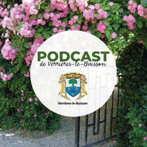 Le podcast de Verrières-le-Buisson