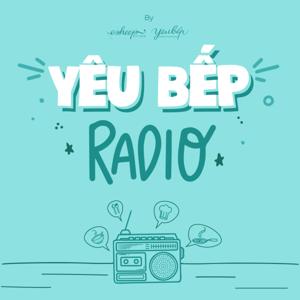 Yêu Bếp Radio