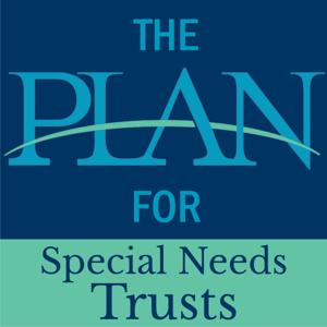 The Plan for Special Needs Trusts