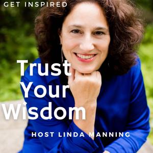 Trust Your Wisdom Podcast