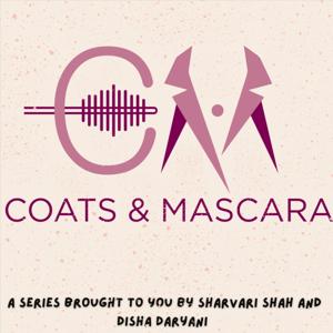 Coats and Mascara