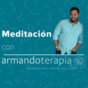 Meditación con Armandoterapia