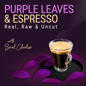Purple Leaves & Espresso
