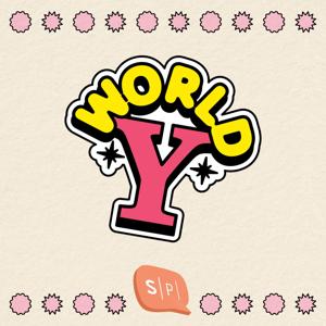 World Y by Salmon Podcast